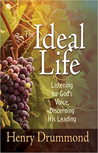 The Ideal Life PB - Henry Drummond